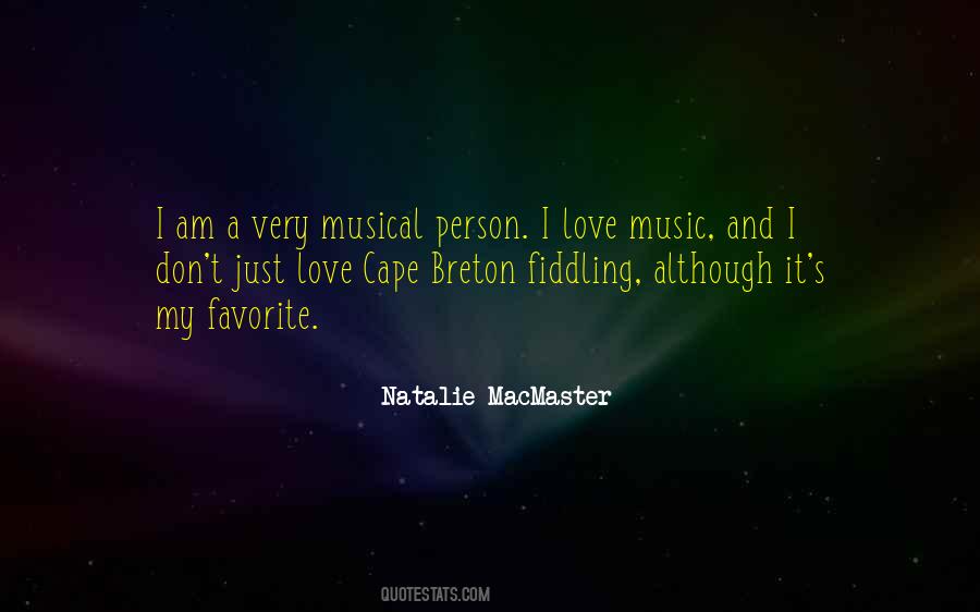 Quotes About I Love Music #1389219