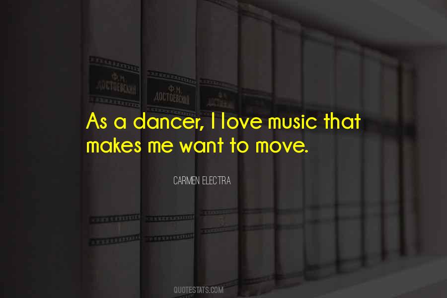 Quotes About I Love Music #1429771