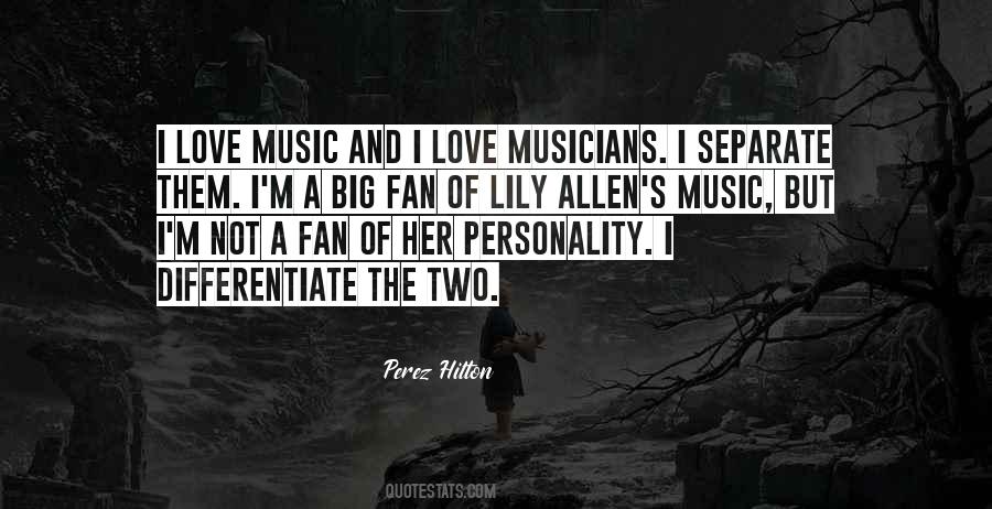 Quotes About I Love Music #1438778