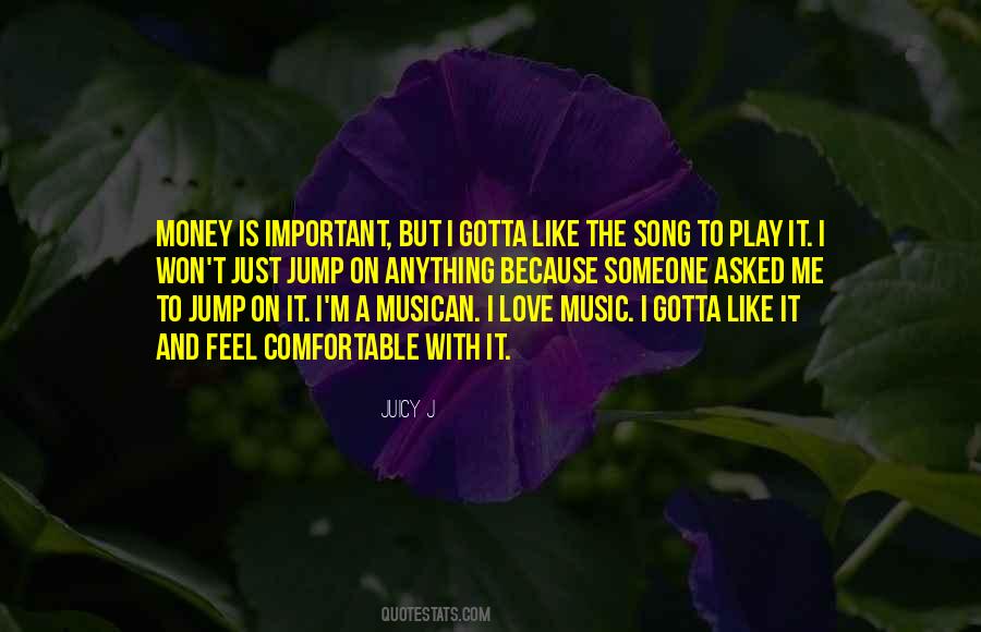 Quotes About I Love Music #697599