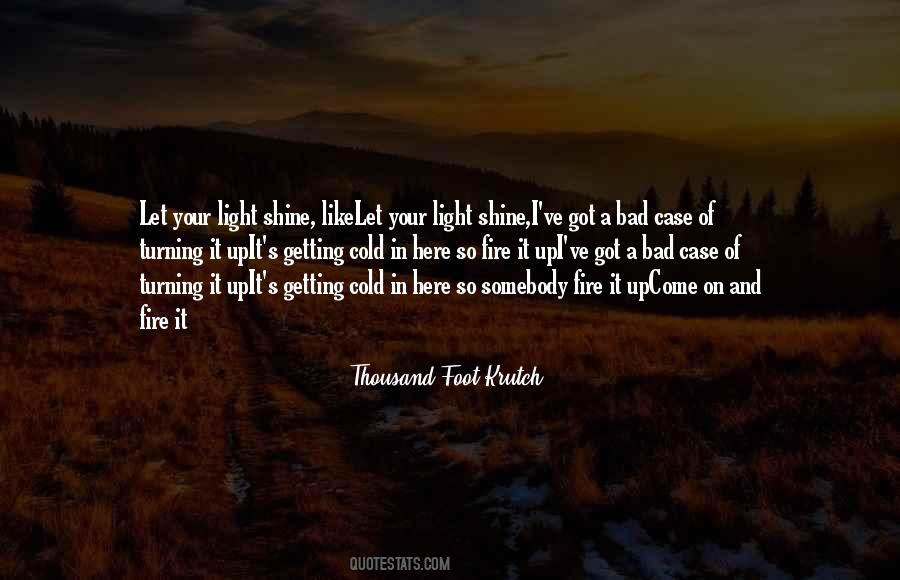 Got A Cold Quotes #1441741