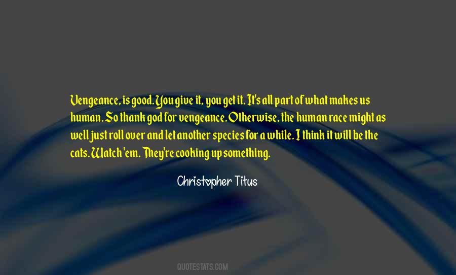God As Just Quotes #509520