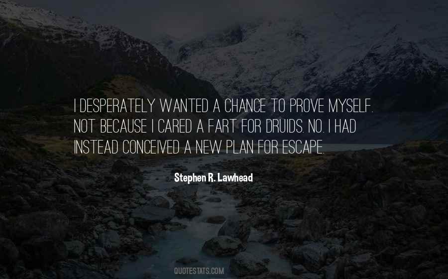 Not Cared For Quotes #1199312