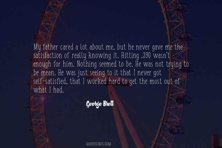 Not Cared For Quotes #1349936
