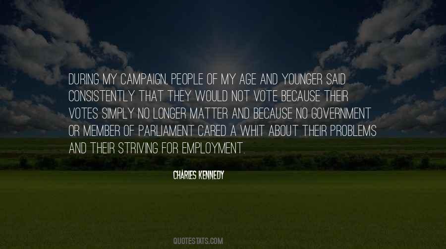 Not Cared For Quotes #1676300