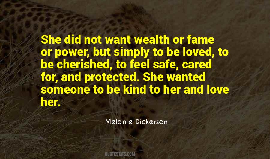 Not Cared For Quotes #522683