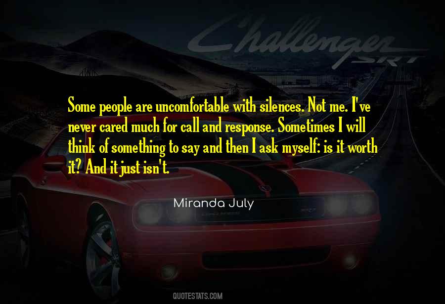 Not Cared For Quotes #659317