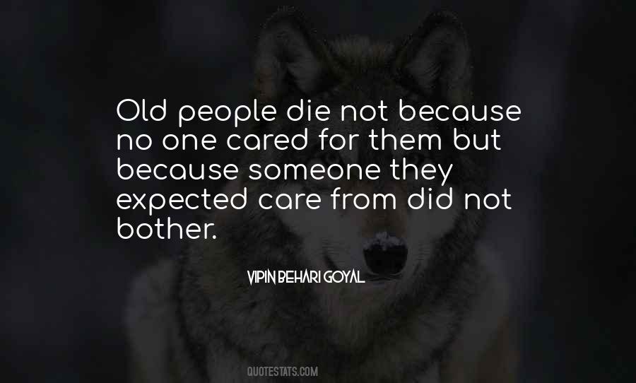 Not Cared For Quotes #725908