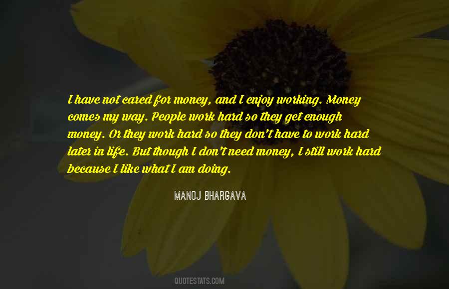 Not Cared For Quotes #852699