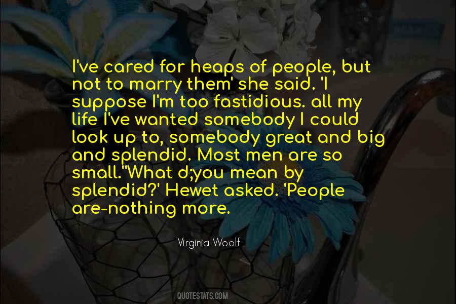 Not Cared For Quotes #915135