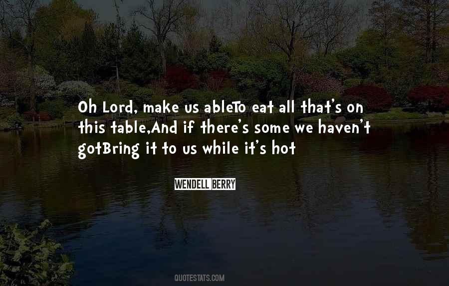 Bring Me Food Quotes #1031924