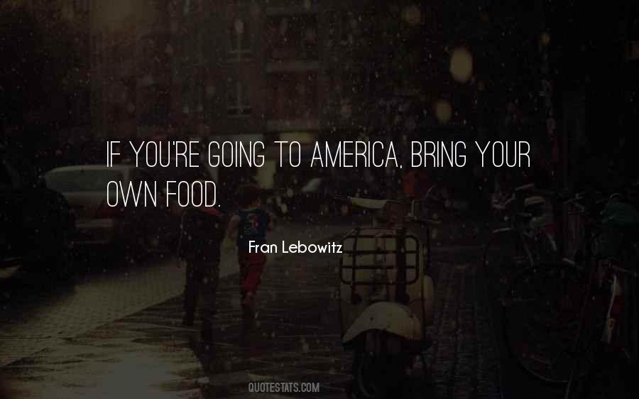 Bring Me Food Quotes #13930