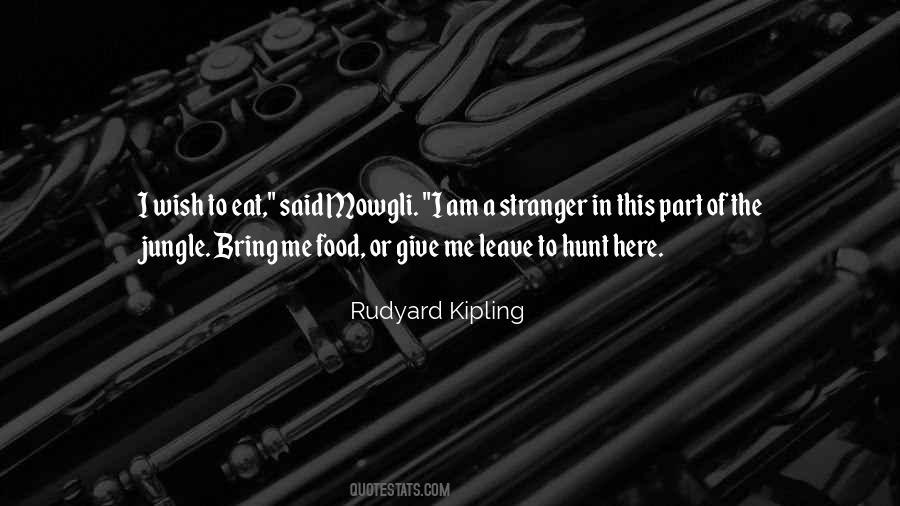 Bring Me Food Quotes #1409250