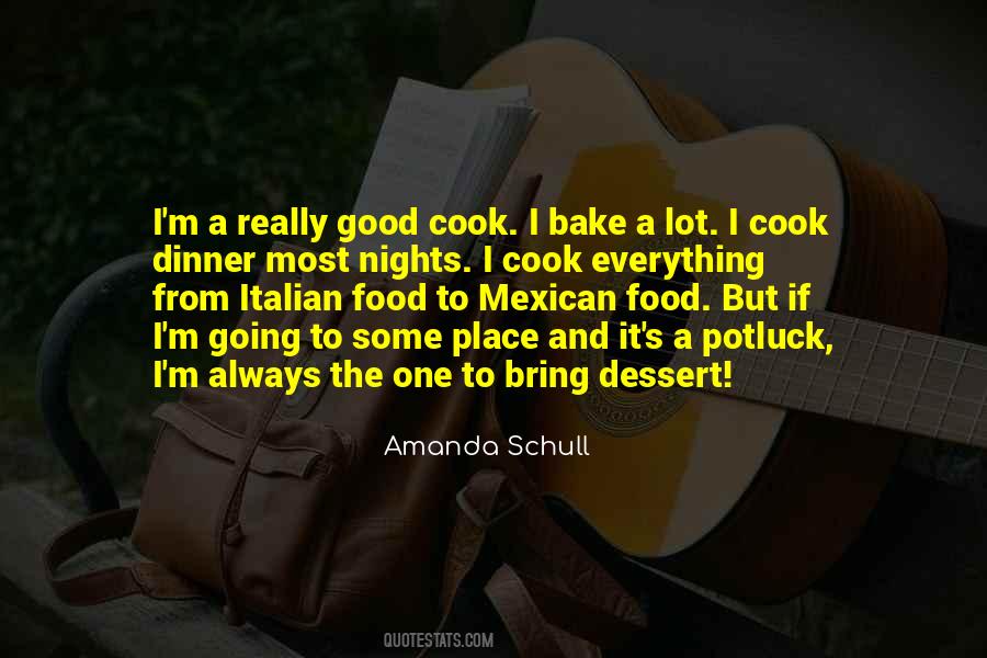Bring Me Food Quotes #146619