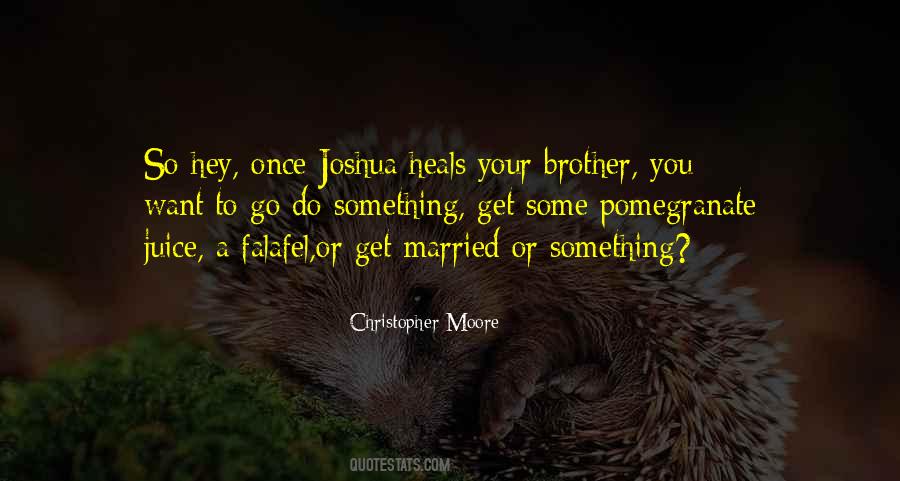 Hey Brother Quotes #573134