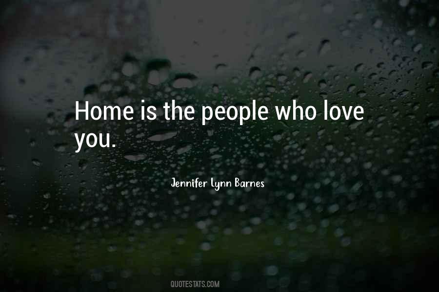 Family Home Love Quotes #1230436
