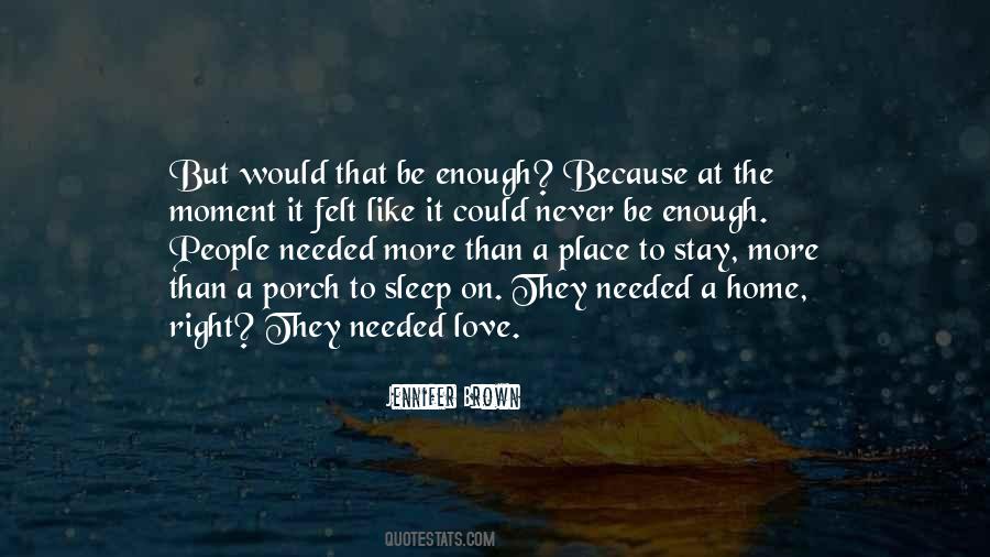 Family Home Love Quotes #231912