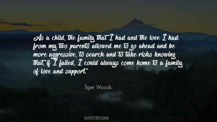 Family Home Love Quotes #693446