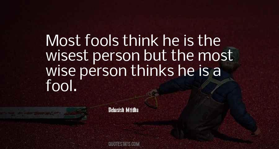 Fool Wise Quotes #1223088