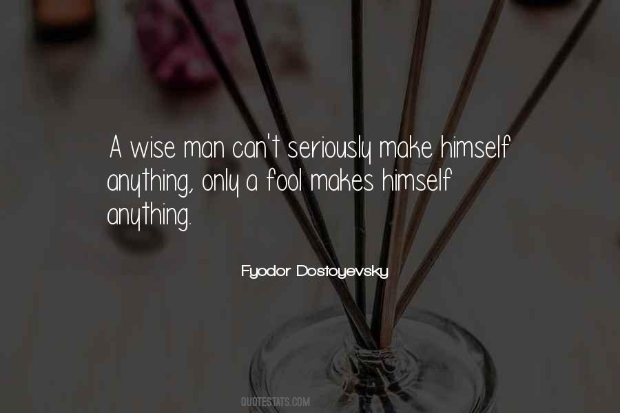 Fool Wise Quotes #1542618