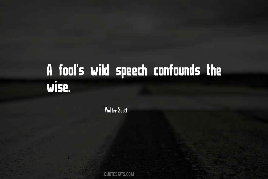 Fool Wise Quotes #1676732
