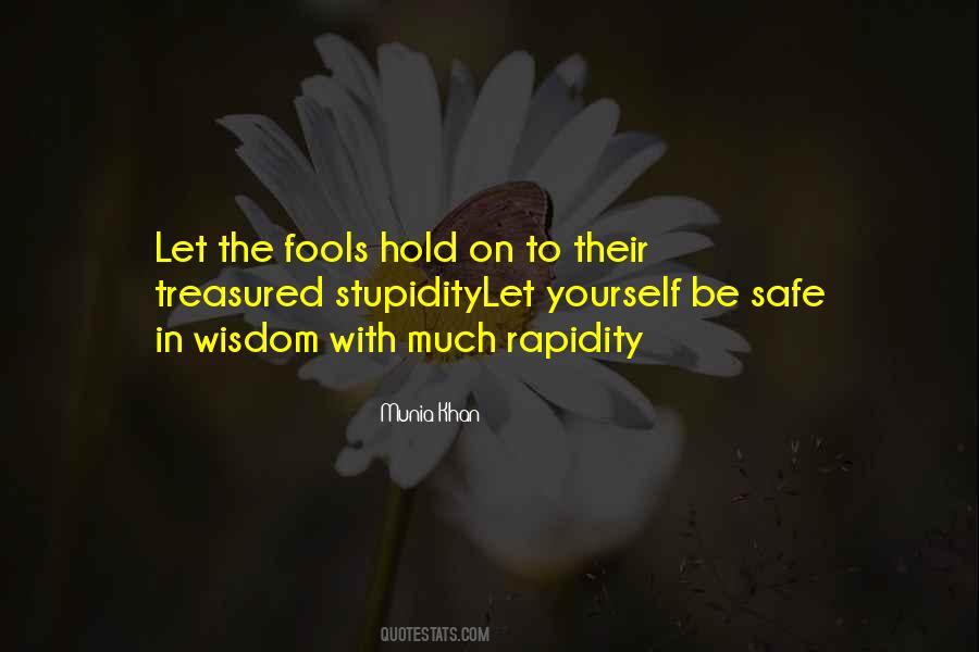 Fool Wise Quotes #1742277
