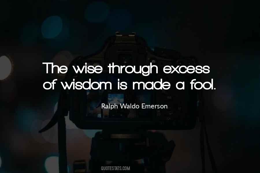Fool Wise Quotes #1768206