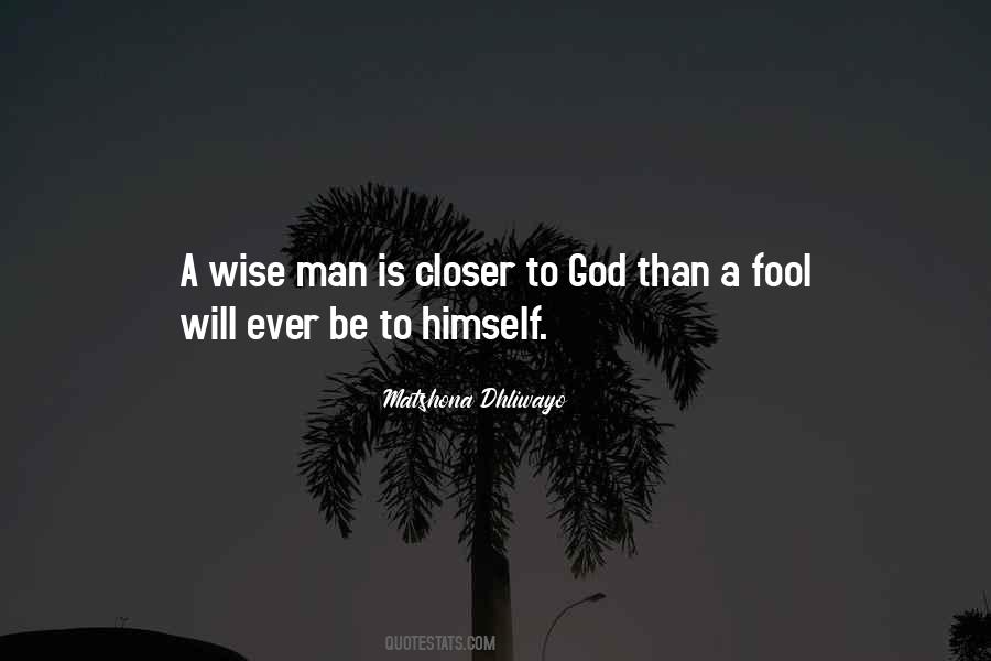 Fool Wise Quotes #1862082