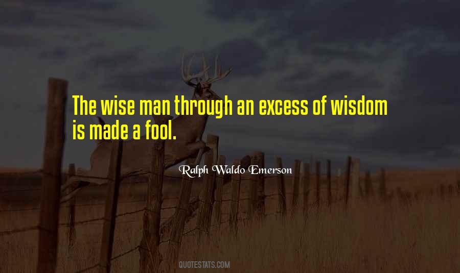 Fool Wise Quotes #739035
