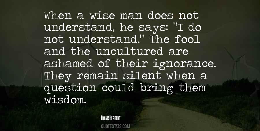 Fool Wise Quotes #769400