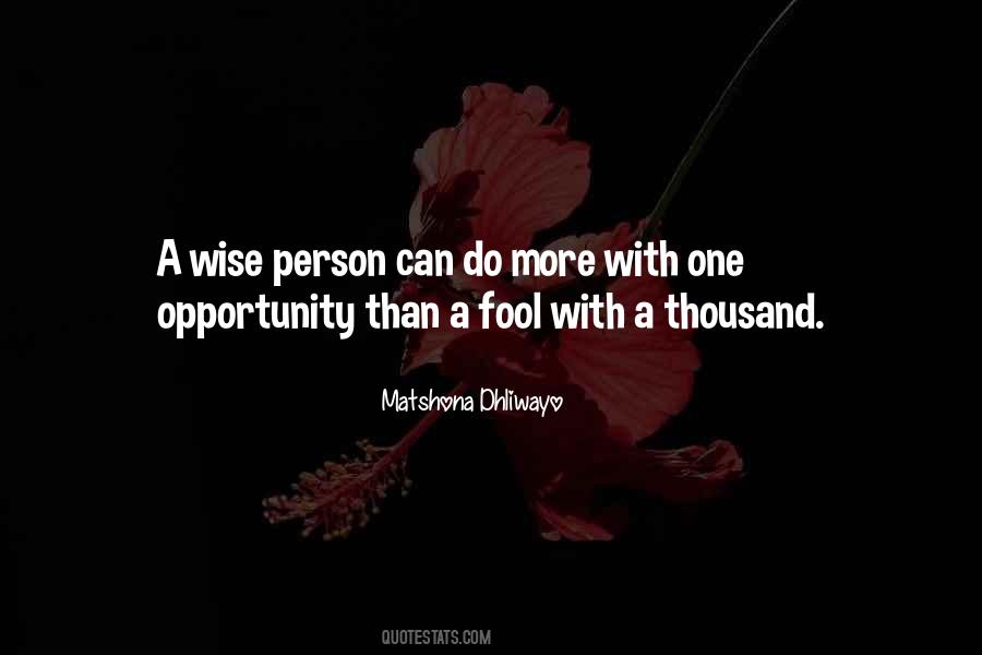 Fool Wise Quotes #854568