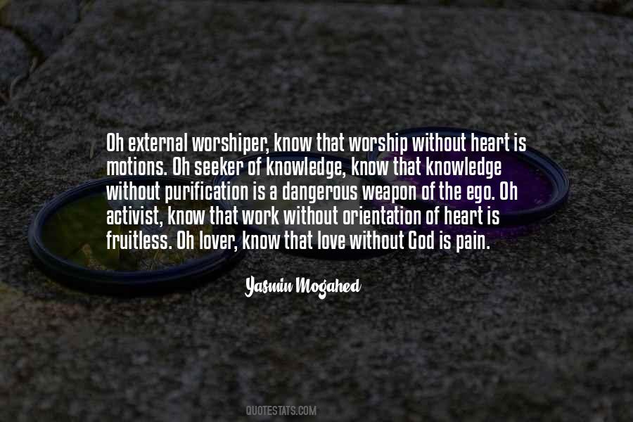 Prayer Without Work Quotes #15093