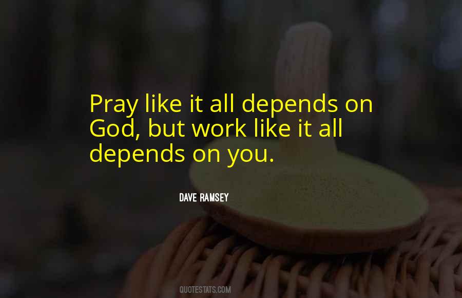 Prayer Without Work Quotes #78050