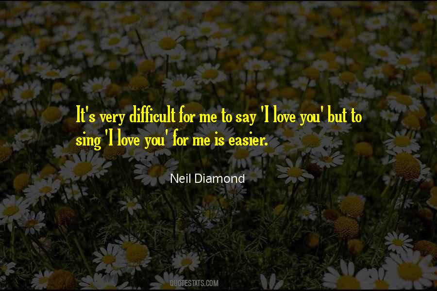 Sing For Me Quotes #1334874
