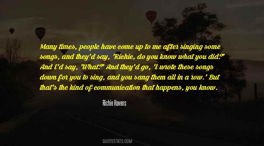 Sing For Me Quotes #1434608