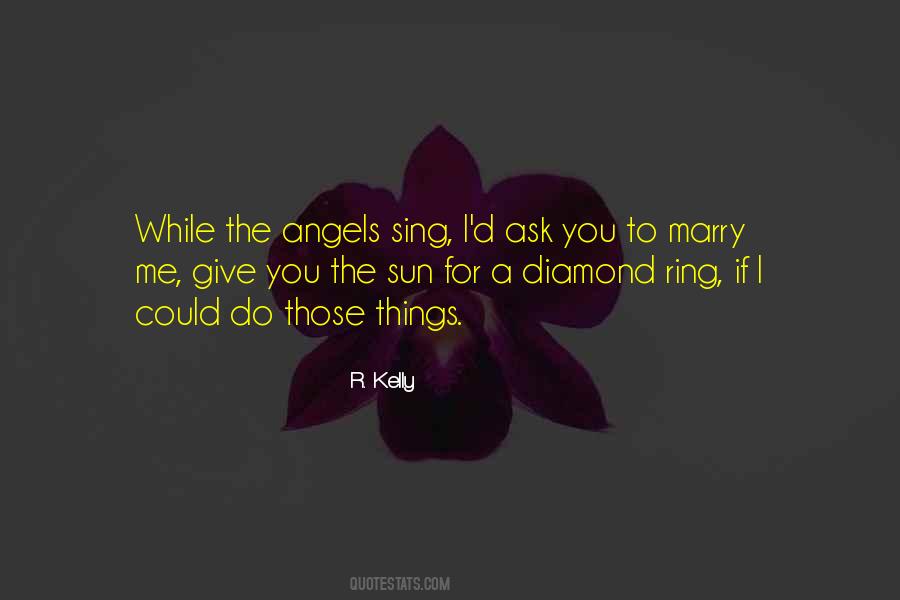 Sing For Me Quotes #1439066