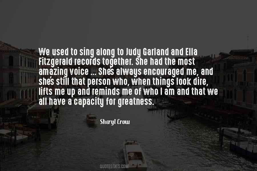 Sing For Me Quotes #1500093