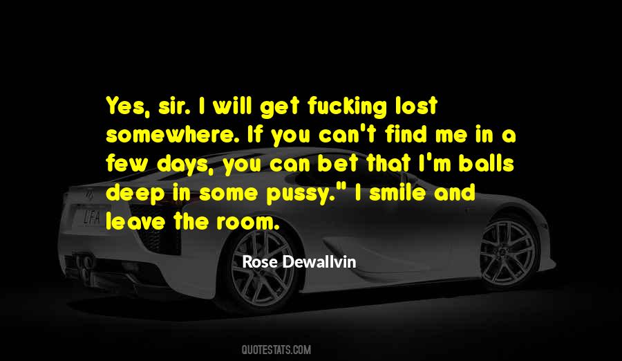 Quotes About I Lost My Smile #1080888