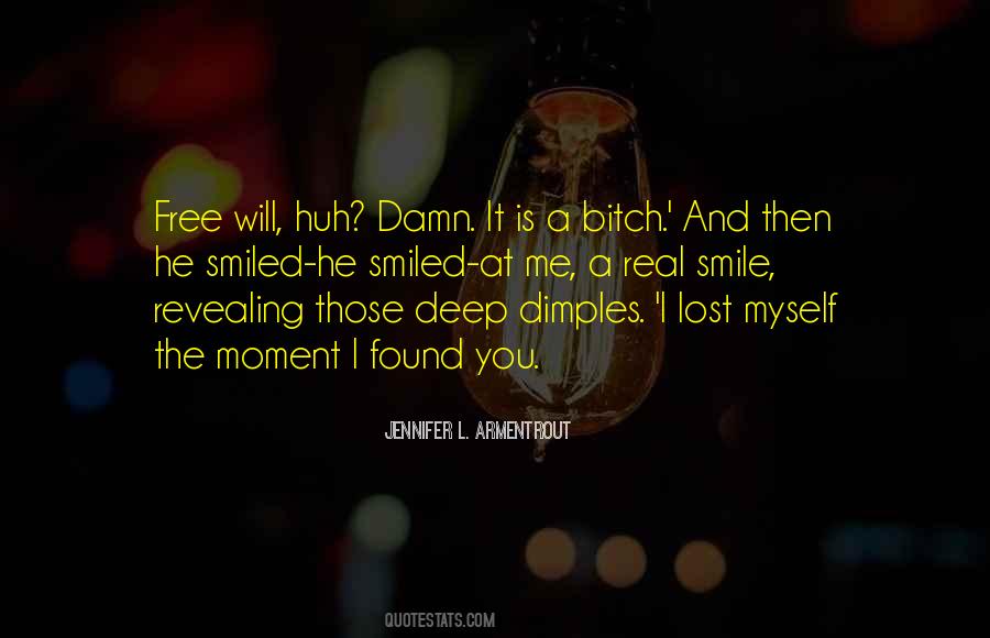 Quotes About I Lost My Smile #1229870