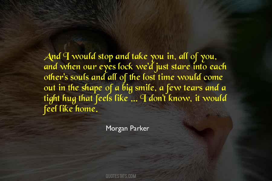 Quotes About I Lost My Smile #1304146