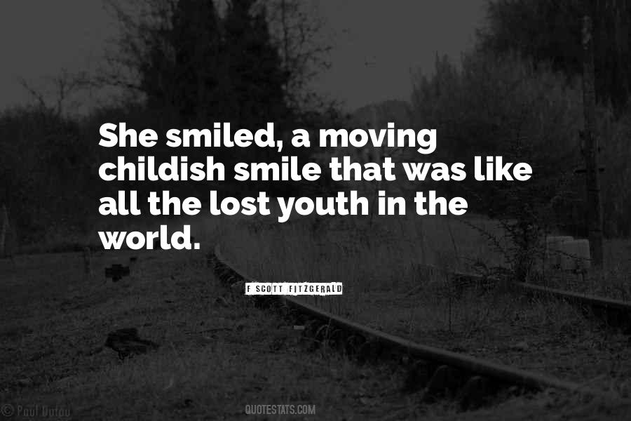 Quotes About I Lost My Smile #1597065