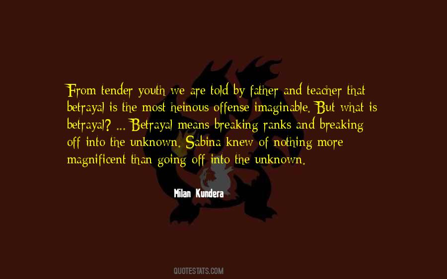 What Is Betrayal Quotes #626843