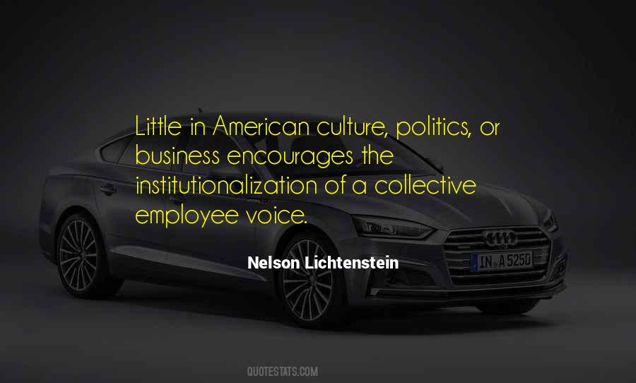 Quotes About The Institutionalization #1385956