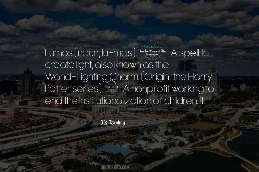 Quotes About The Institutionalization #1436499