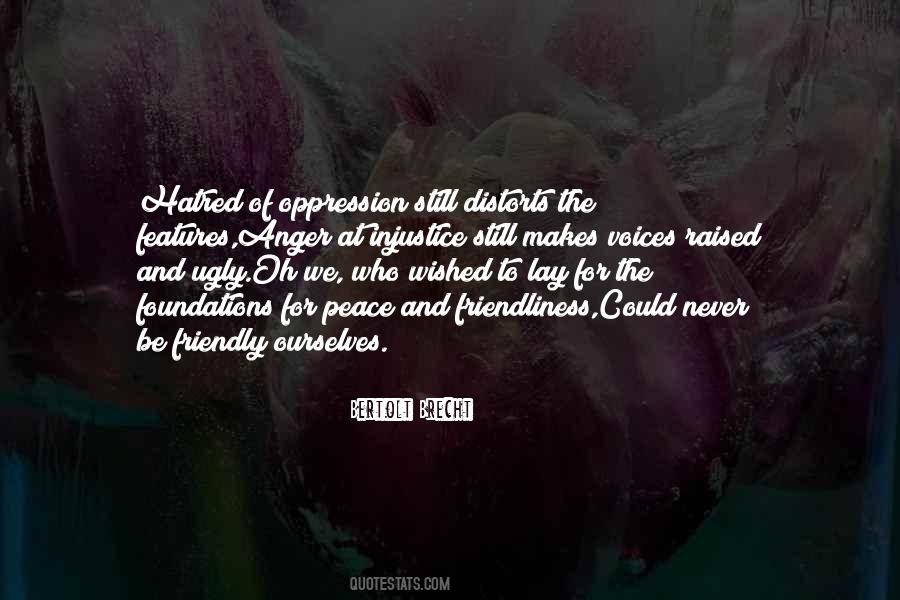 Peace Oppression Quotes #988575