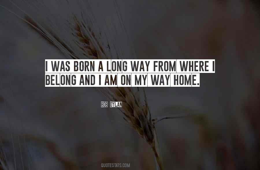 I Am On My Way Quotes #598687