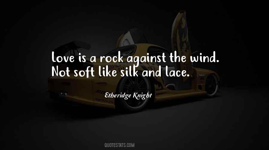 Love Is Like The Wind Quotes #608546