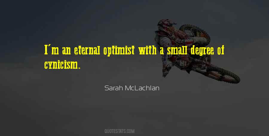 Eternal Optimist Quotes #534886