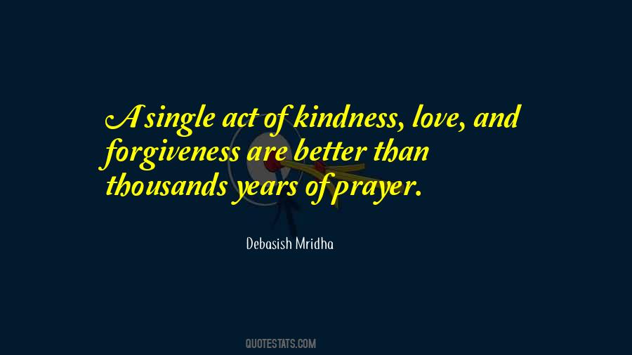 Single Act Of Kindness Quotes #1329833