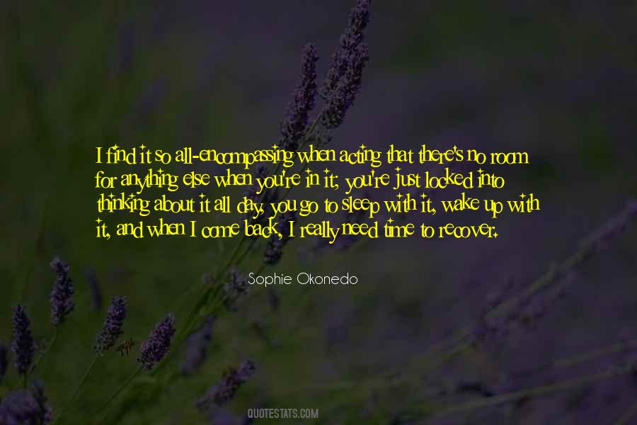 When You Go To Sleep Quotes #103910